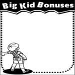 Big Kid Bonuses Frame Clip Art