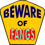 Beware of Fangs