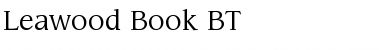Download Leawood Bk BT Font Download Leawood Bk BT Font