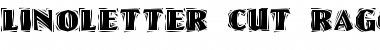 Download LinoLetter Cut Ragged Font Download LinoLetter Cut Ragged Font