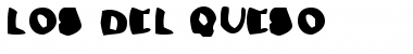 Download Los Del Queso Font Download Los Del Queso Font