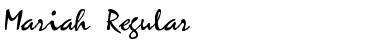 Download Mariah Font Download Mariah Font
