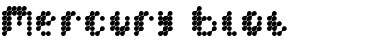 Download Mercury Blob Font Download Mercury Blob Font