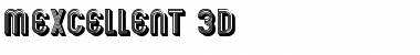 Download Mexcellent 3D Font Download Mexcellent 3D Font