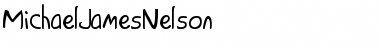 Download MichaelJamesNelson Font Download MichaelJamesNelson Font