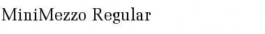 Download MiniMezzo Font Download MiniMezzo Font