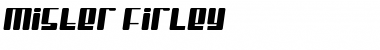 Download Mister Firley Font Download Mister Firley Font