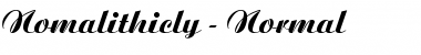 Download Nomalithicly - Normal Font Download Nomalithicly - Normal Font
