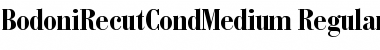 Download BodoniRecutCondMedium Font Download BodoniRecutCondMedium Font