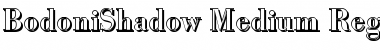 Download BodoniShadow-Medium Font Download BodoniShadow-Medium Font