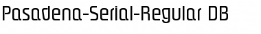 Download Pasadena-Serial DB Font Download Pasadena-Serial DB Font