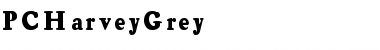 Download PCHarveyGrey Font Download PCHarveyGrey Font