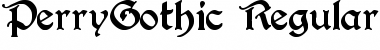 Download PerryGothic Font Download PerryGothic Font