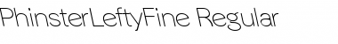 Download PhinsterLeftyFine Font Download PhinsterLeftyFine Font