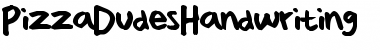 Download PizzaDudesHandwriting Font Download PizzaDudesHandwriting Font