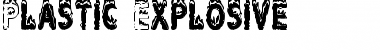 Download Plastic Explosive Font Download Plastic Explosive Font