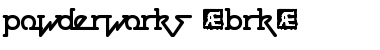 Download Powderworks (BRK) Font Download Powderworks (BRK) Font