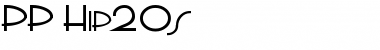 Download PP_Hip20s Font Download PP_Hip20s Font