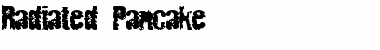 Download Radiated Pancake Font Download Radiated Pancake Font