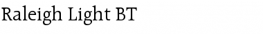 Download Raleigh Lt BT Font Download Raleigh Lt BT Font