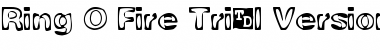 Download Ring O Fire Trial Version Font Download Ring O Fire Trial Version Font