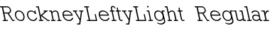 Download RockneyLeftyLight Font Download RockneyLeftyLight Font