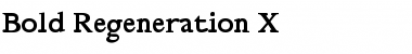 Download Bold Regeneration X Font Download Bold Regeneration X Font