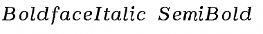 Download BoldfaceItalic-SemiBold-Italic Font Download BoldfaceItalic-SemiBold-Italic Font