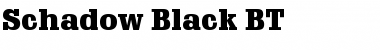 Download Schadow Blk BT Font Download Schadow Blk BT Font