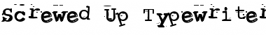 Download Screwed Up Typewriter Font Download Screwed Up Typewriter Font