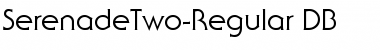 Download SerenadeTwo DB Font Download SerenadeTwo DB Font