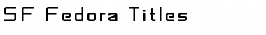 Download SF Fedora Titles Font Download SF Fedora Titles Font