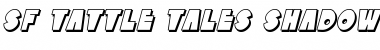 Download SF Tattle Tales Shadow Font Download SF Tattle Tales Shadow Font