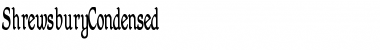 Download ShrewsburyCondensed Font Download ShrewsburyCondensed Font