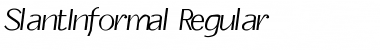 Download SlantInformal Font Download SlantInformal Font