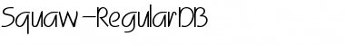 Download Squaw DB Font Download Squaw DB Font