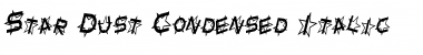 Download Star Dust Condensed Font Download Star Dust Condensed Font