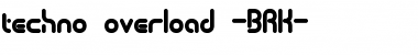 Download techno overload (BRK) Font Download techno overload (BRK) Font