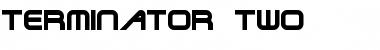 Download Terminator Two Font Download Terminator Two Font