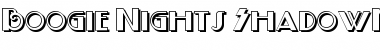 Download Boogie Nights ShadowNF Font Download Boogie Nights ShadowNF Font