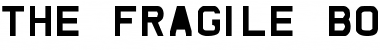 Download The Fragile Font Download The Fragile Font