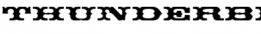 Download ThunderbirdDReg Font Download ThunderbirdDReg Font