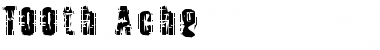 Download Tooth Ache Font Download Tooth Ache Font