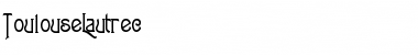 Download ToulouseLautrec Font Download ToulouseLautrec Font