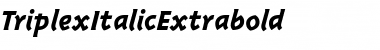 Download TriplexItalicExtrabold Font Download TriplexItalicExtrabold Font