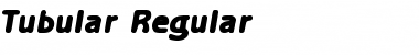 Download Tubular Font Download Tubular Font