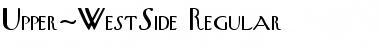 Download Upper-WestSide Font Download Upper-WestSide Font