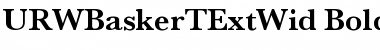 Download URWBaskerTExtWid Font Download URWBaskerTExtWid Font