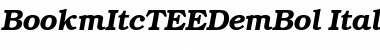 Download BookmItcTEEDemBol Font Download BookmItcTEEDemBol Font