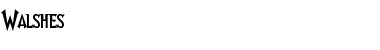 Download Walshes Font Download Walshes Font